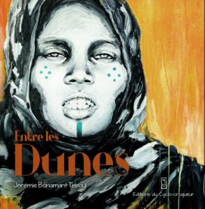 Livre entre les dunes de Jeremie Bonamant Teboul - Croquis du Sahara mauritanien